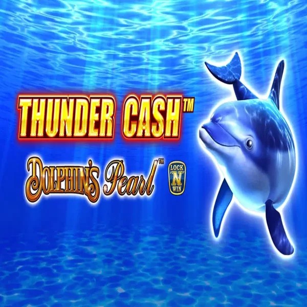 Thunder Cash Dolphins Pearl slot visual from Novomatic available on lizarocasino.sk